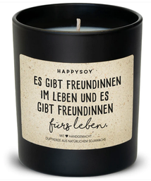 [2100000021963] Duftkerze Es gibt Freundinnen von Happysoy